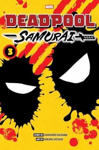 Deadpool samurai vol 3 - deadpool:,
